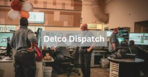 Delco Dispatch