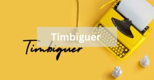 Timbiguer
