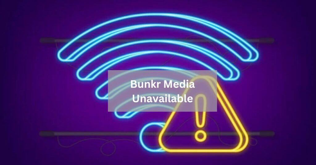 Bunkr Media Unavailable