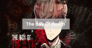 The Boy Of Death