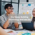 Gm Salary Building Technology And Ides Bd